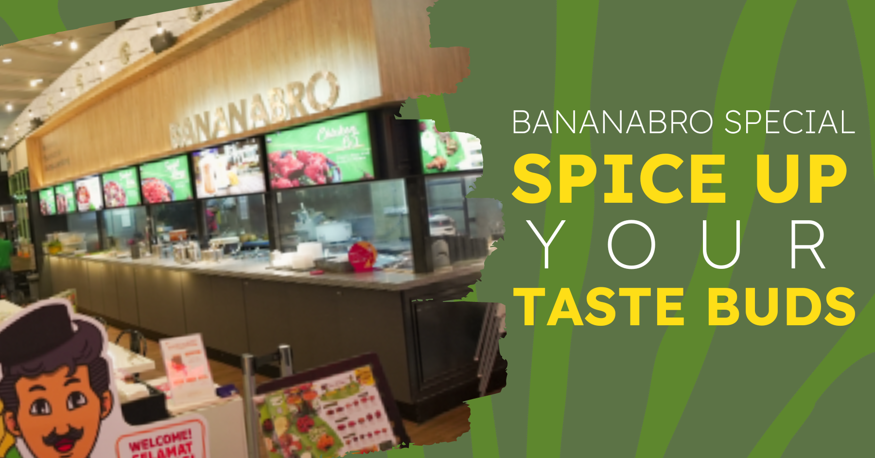 BananaBro Specials: Light Up Your Taste Buds With These Menu Items