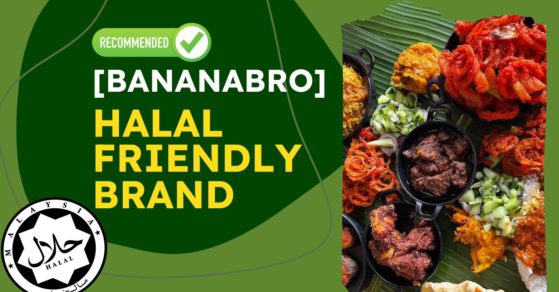 [BananaBro] Halal-friendly Brand Offering Authentic South Indian Food