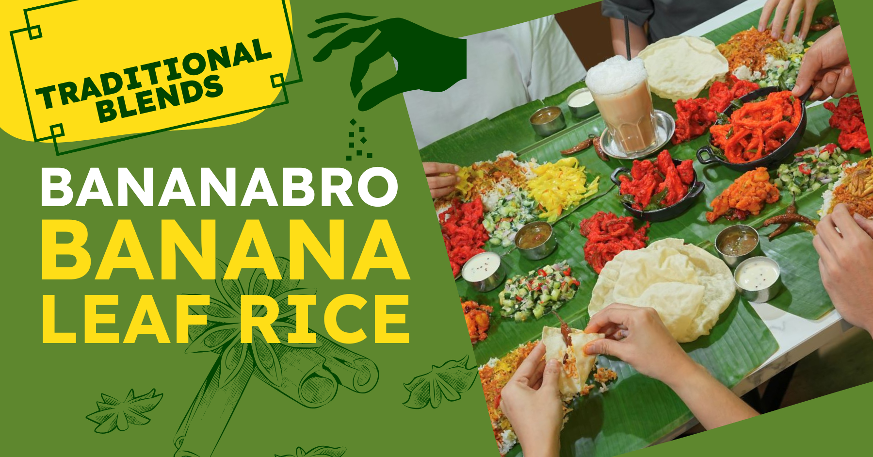 Discovering the Traditional Blends for Banana Leaf Rice