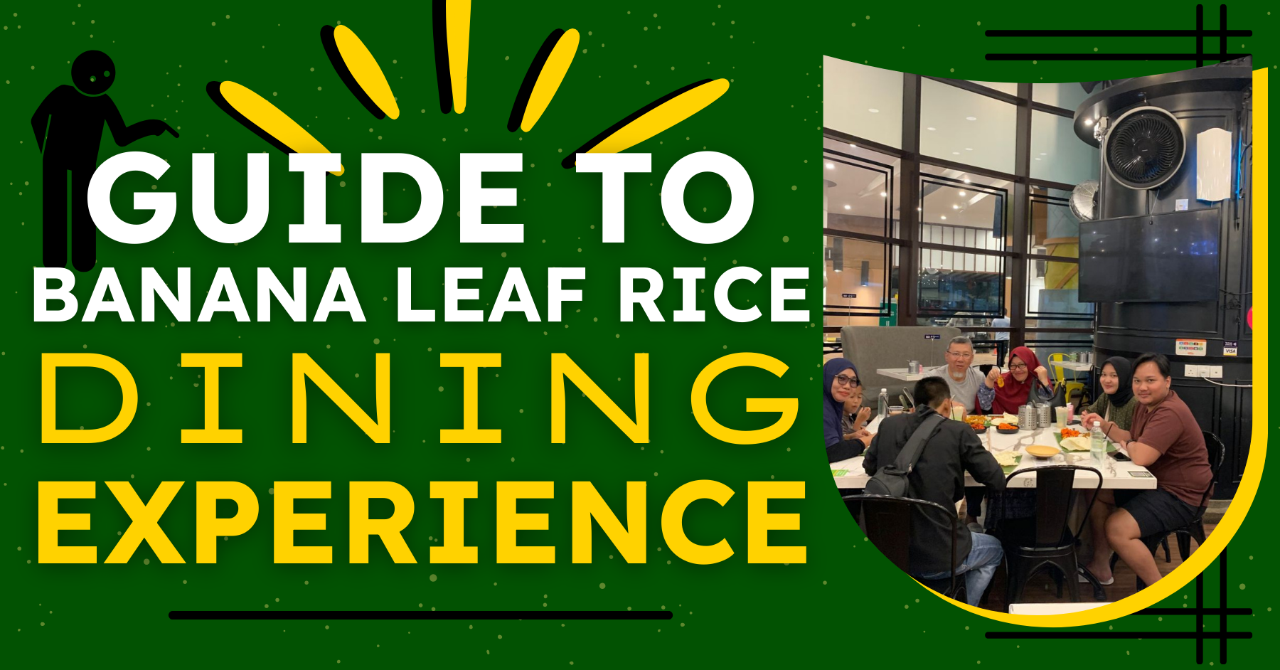 Guide to banana leaf rice dining experience